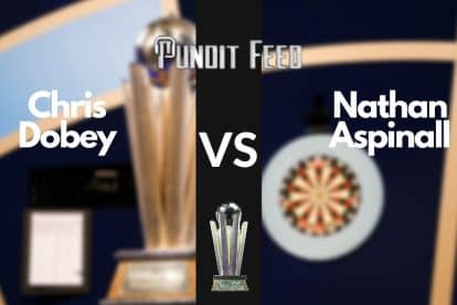 Chris Dobey vs Nathan Aspinall Prediction and Odds – Premier League Darts, Night 6