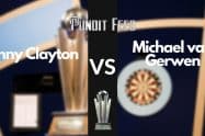 Jonny Clayton vs Michael van Gerwen Prediction and Odds – Premier League Darts Night 9
