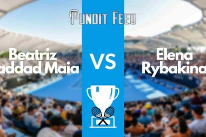 Beatriz Haddad Maia vs Elena Rybakina Prediction and Odds: Stuttgart 2023