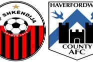 Shkendija vs Haverfordwest Prediction, Betting Odds and Free Tips 13/07/2023
