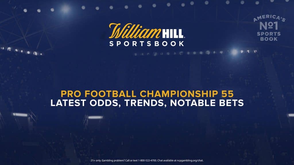 William Hill Super Bowl 2021 Top Props, Bets & Odds Pundit Feed